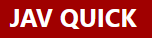 JAVQuick